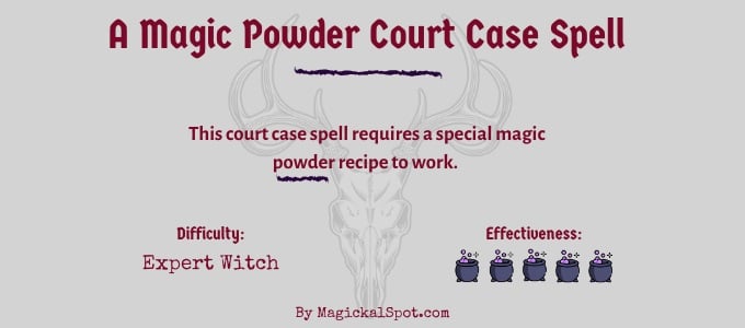 A Magic Powder Court Case Spell