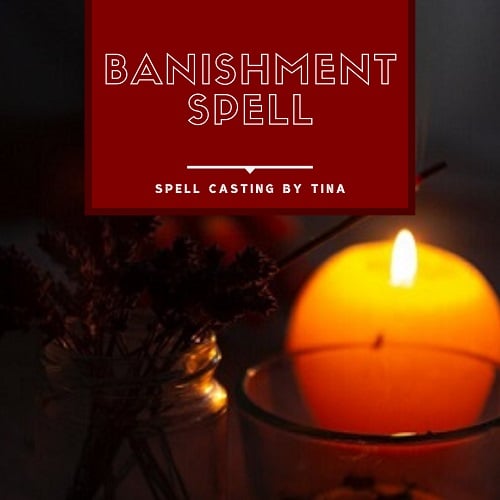 Banishment Spell casting