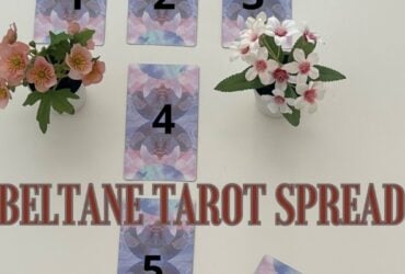 Beltane Tarot Spread: Explore Your Spiritual Dimension