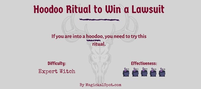 Hoodoo Ritual to Win a Lawsuit